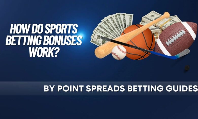 Betting Bonuses