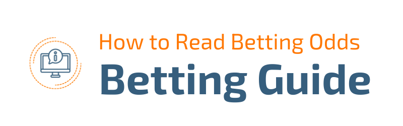 How to Read Betting Odds