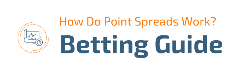 How Do Point Spreads Work?