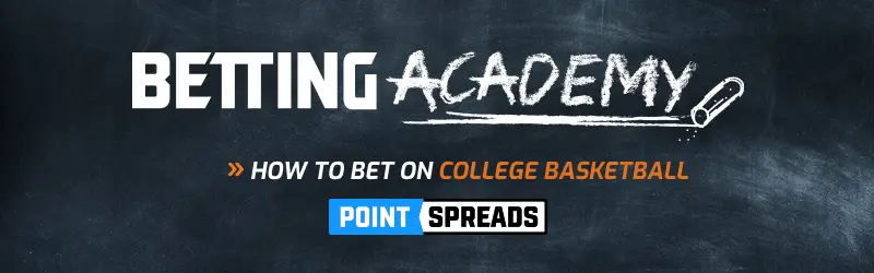 How to Bet on College Basketball? 
