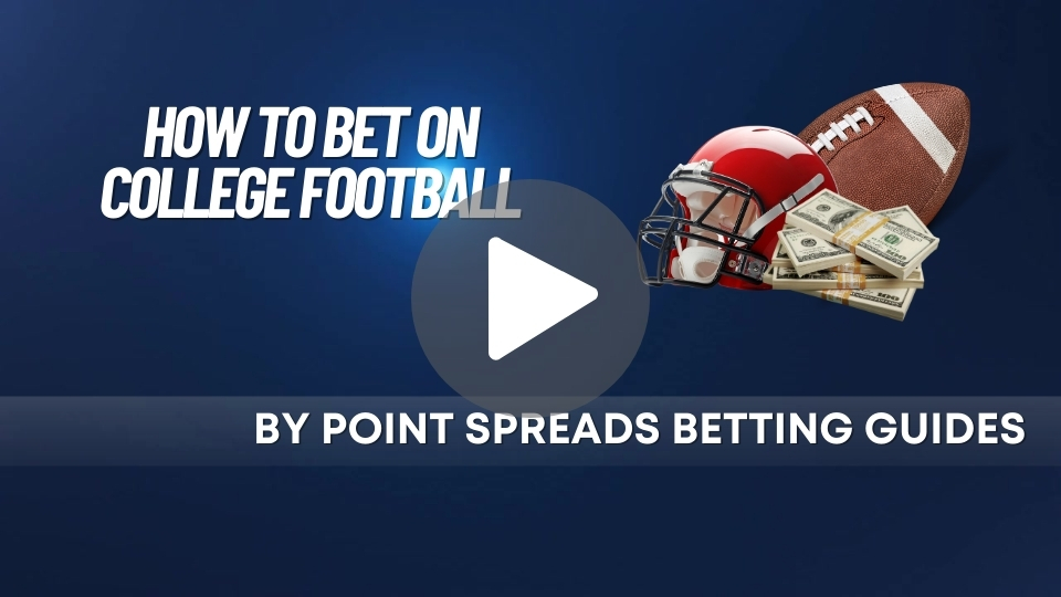How to bet on College Football?