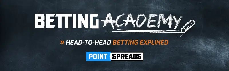 Head to head betting explained